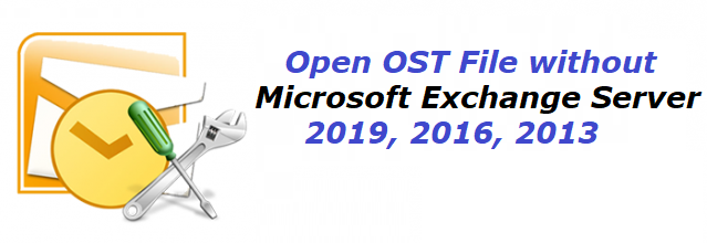 Open OST File without Exchange Server